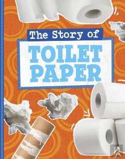 Bertrand.pt - The Story Of Toilet Paper