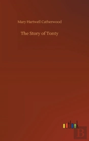 The Story Of Tonty