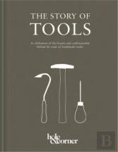 The Story Of Tools