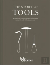 The Story Of Tools