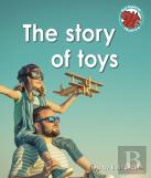 The Story Of Toys