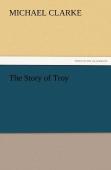 The Story Of Troy