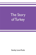 The Story Of Turkey