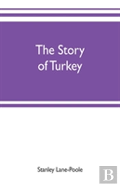 The Story Of Turkey