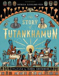 The Story Of Tutankhamun