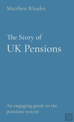 Bertrand.pt - The Story Of Uk Pensions
