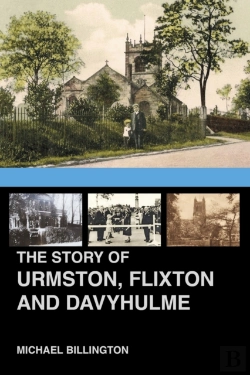 Bertrand.pt - The Story Of Urmston, Flixton And Davyhulme