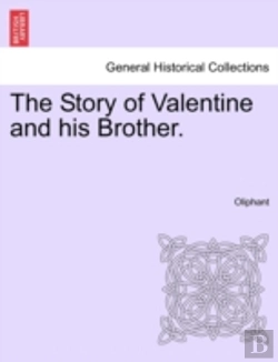 Bertrand.pt - The Story Of Valentine And His Brother.