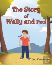 The Story Of Wally And Paul
