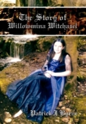 The Story Of Willowmina Witchazel