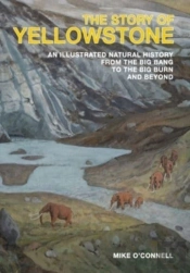 The Story Of Yellowstone