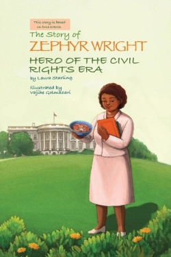 Bertrand.pt - The Story Of Zephyr Wright Hero Of The C