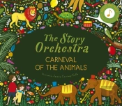 The Story Orchestra: Carnival Of The Animals