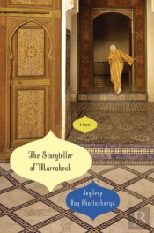 The Storyteller Of Marrakesh