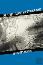The Storytellers And Other Poems