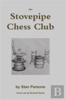 The Stovepipe Chess Club