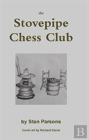 The Stovepipe Chess Club