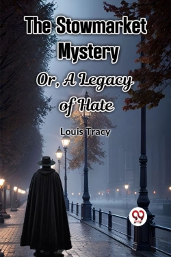 Bertrand.pt - The Stowmarket Mystery Or, A Legacy Of Hate