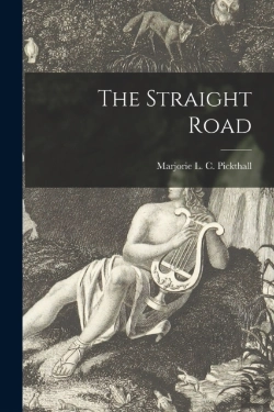 Bertrand.pt - The Straight Road (Microform)