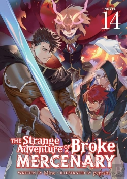 Bertrand.pt - The Strange Adventure Of A Broke Mercenary (Light Novel) Vol. 14
