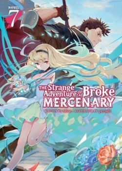 Bertrand.pt - The Strange Adventure Of A Broke Mercenary (Light Novel) Vol. 7