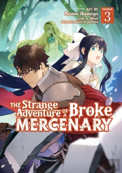 Bertrand.pt - The Strange Adventure Of A Broke Mercenary (Manga) Vol. 3