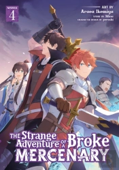 The Strange Adventure Of A Broke Mercenary (Manga) Vol. 4