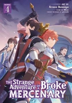 Bertrand.pt - The Strange Adventure Of A Broke Mercenary (Manga) Vol. 4
