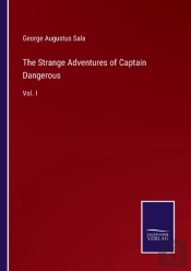 The Strange Adventures Of Captain Dangerous