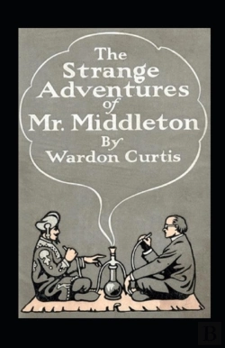 Bertrand.pt - The Strange Adventures Of Mr. Middleton Annotated