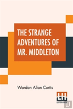 Bertrand.pt - The Strange Adventures Of Mr. Middleton
