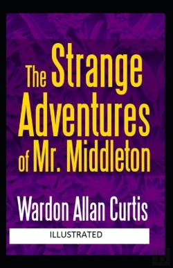 Bertrand.pt - The Strange Adventures Of Mr. Middleton Illustrated