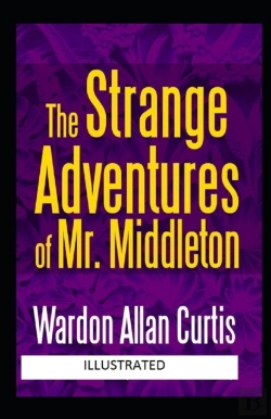 Bertrand.pt - The Strange Adventures Of Mr. Middleton Illustrated