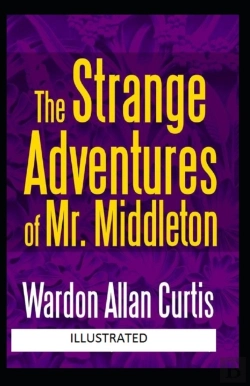Bertrand.pt - The Strange Adventures Of Mr. Middleton Illustrated