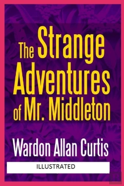 Bertrand.pt - The Strange Adventures Of Mr. Middleton Illustrated