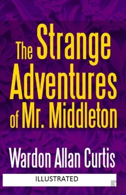 Bertrand.pt - The Strange Adventures Of Mr. Middleton Illustrated