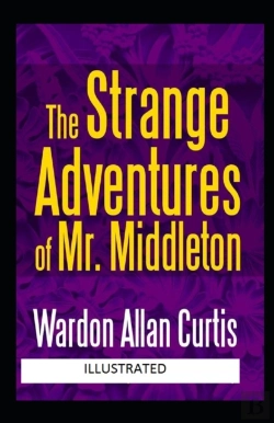 Bertrand.pt - The Strange Adventures Of Mr. Middleton Illustrated