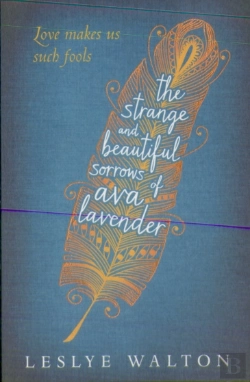 Bertrand.pt - The Strange And Beautiful Sorrows Of Ava Lavender