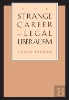 The Strange Career Of Legal Liberalism