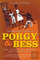 The Strange Career Of Porgy And Bess