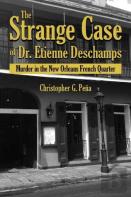 The Strange Case Of Dr. Etienne Deschamps