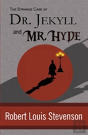 The Strange Case Of Dr. Jekyll And Mr. Hyde
