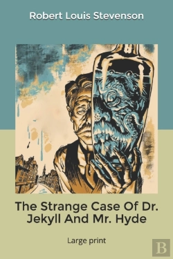 Bertrand.pt - The Strange Case Of Dr. Jekyll And Mr. Hyde