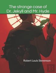 The Strange Case Of Dr. Jekyll And Mr. Hyde