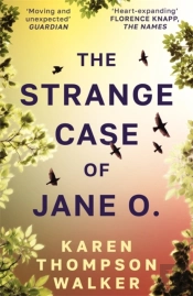 The Strange Case Of Jane O.