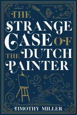 Bertrand.pt - The Strange Case Of The Dutch Painter