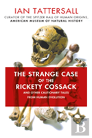 The Strange Case Of The Rickety Cossack