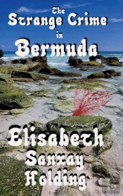 The Strange Crime In Bermuda