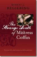 The Strange Death Of Mistress Coffin
