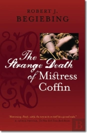 The Strange Death Of Mistress Coffin
